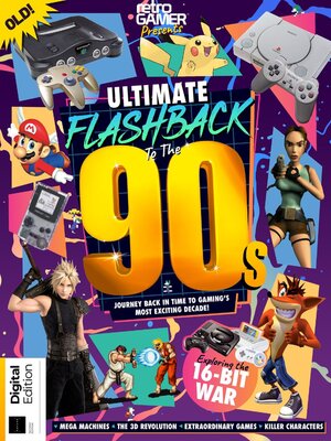 cover image of Retro Gamer Presents: Ultimate Flashback To The 90s (2nd Ed)
